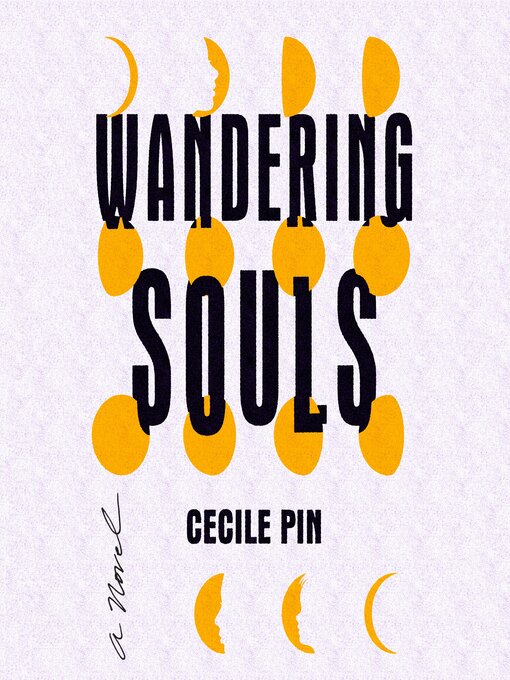 Title details for Wandering Souls by Cecile Pin - Available
